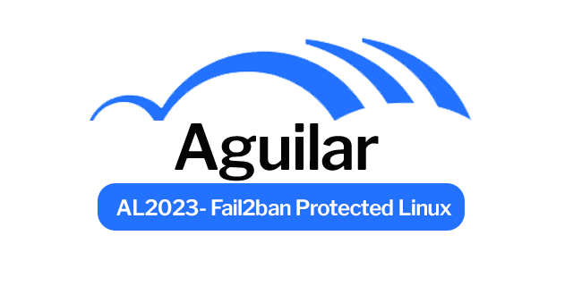 Aguilar AL2023 Fail2ban Protected Linux